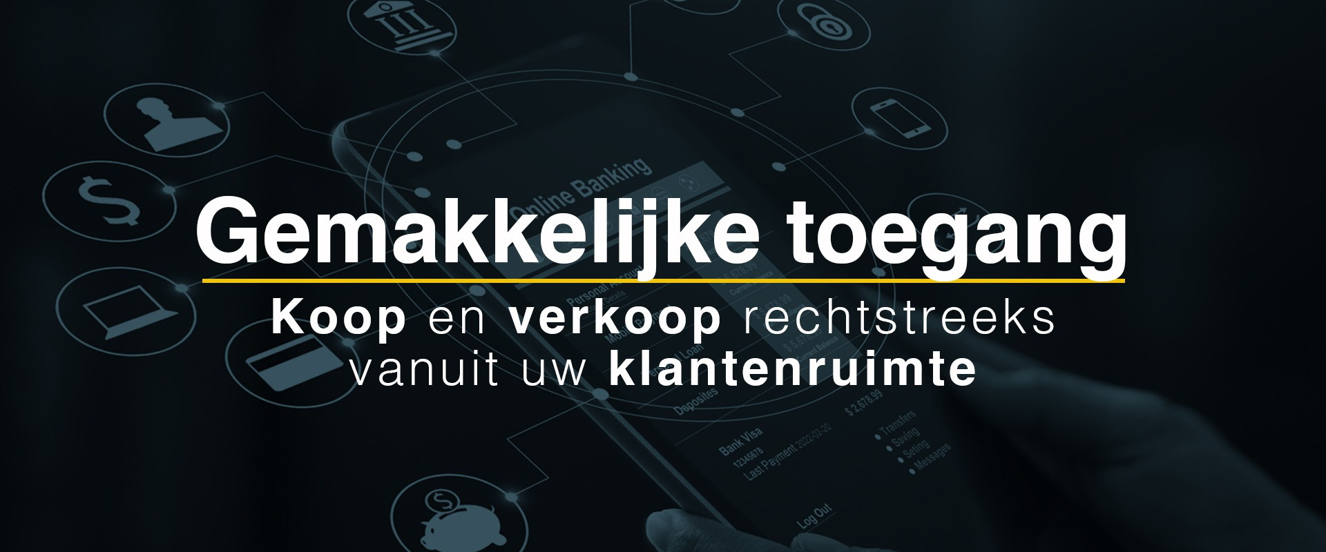 gemakkelijke toegang